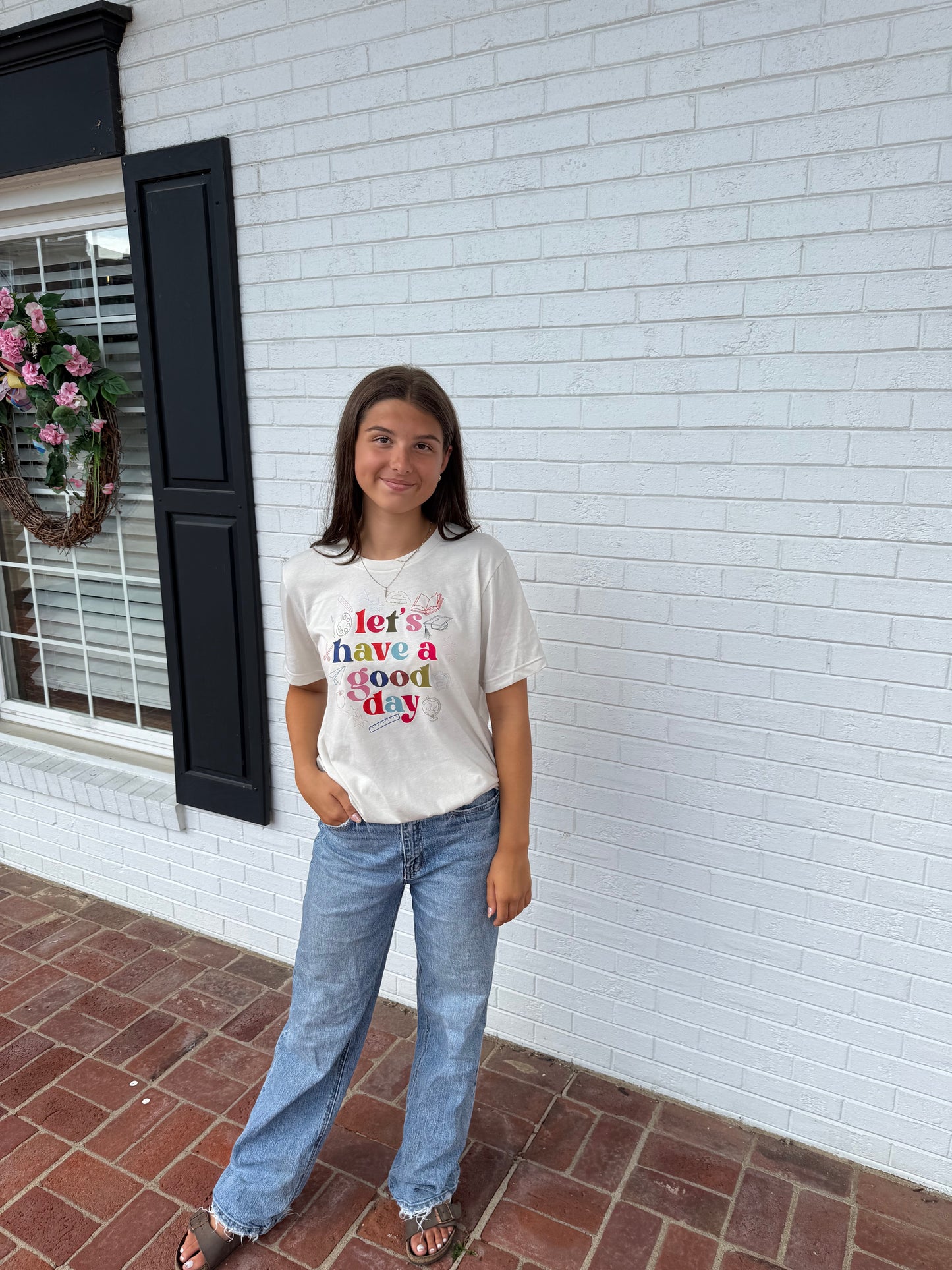 Let's Have a Good Day SS Tee