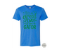 It's a great day... SS Tee Youth