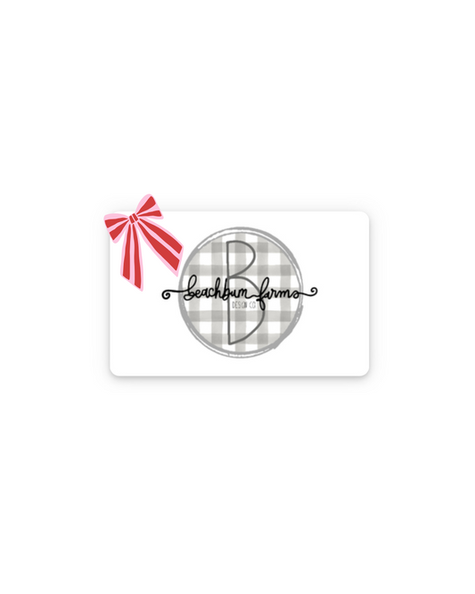Beachbum Farms Gift Card